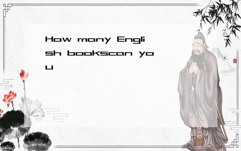 How many English bookscan you